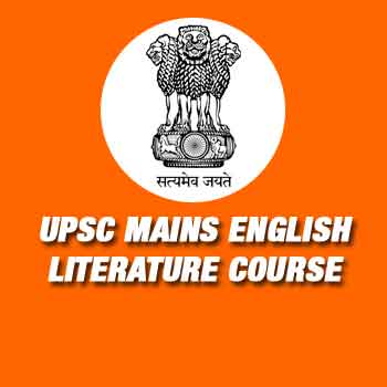 UPSC Mains English Lit. Exam Prep Course 2024